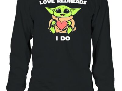 Baby-Yoda-Love-Redheads-I-Do-Long-Sleeved-T-shirt.jpg