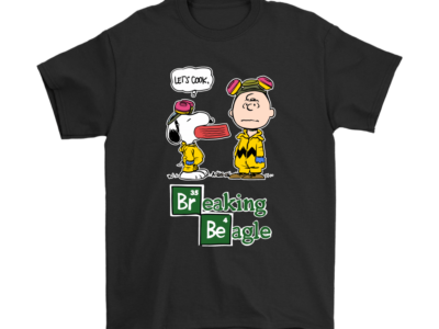 Breaking Beagle Let’s Cook Mashup Snoopy Shirts