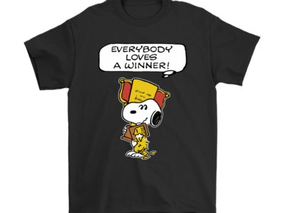 Everybody Loves A Winner Snoopy Shirts