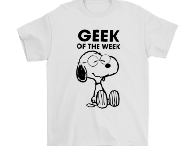 Geek Of The Week Snoopy Shirts