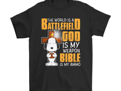 God Is My Weapon Bible Is My Ammo Snoopy Shirts