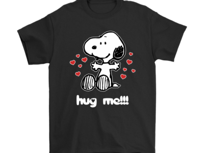 Hug Me Valentines Day Snoopy Shirts