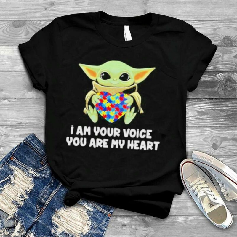 I Am Your Voice You Are My Heart Autism Awareness Baby Yoda Shirt