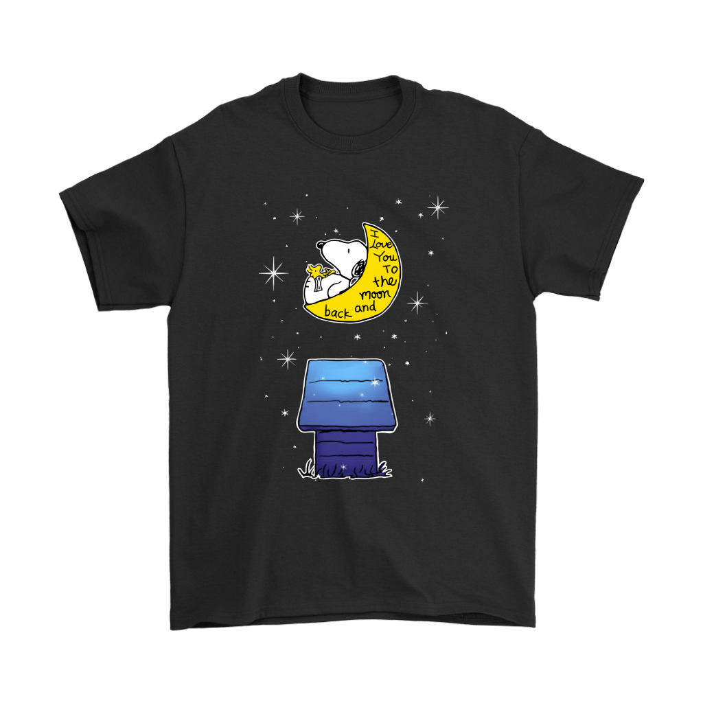 I Love You To The Moon And Back Snoopy Shirts
