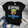 In A World Where You Can Be Anything Be A Carolina Panthers Fan Baby Yoda Shirt