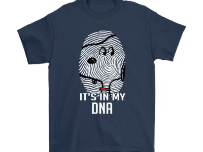 It’s In My DNA Snoopy Shirts
