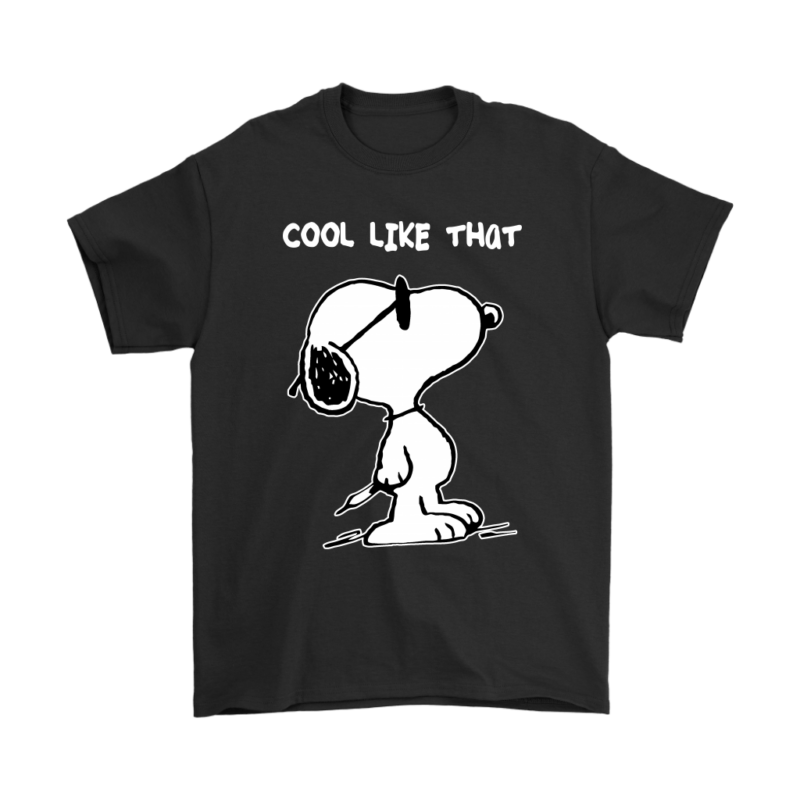 Joe Cool Cool Like That Snoopy Shirts