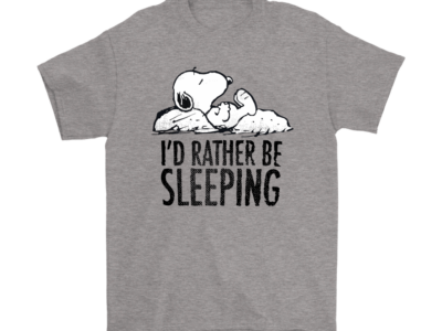 Rather Be Sleeping Snoopy Shirts