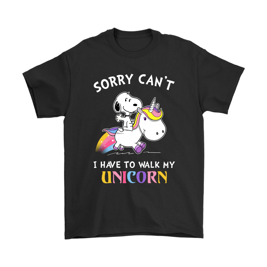 Sorry Can't I Have To Walk My Unicorn Snoopy Shirts