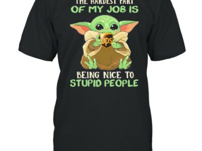 The-hardest-part-of-my-job-is-being-nice-to-stupid-people-baby-yoda-UPS-logo-Classic-Mens-T-shirt.jpg