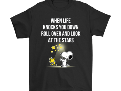 When Life Knocks You Down Snoopy Shirts