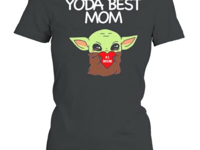 Yoda Best Mom shirt
