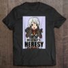 But That’s Heresy