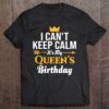Husband Wife Birthday Shirt – Its My Queen’s Birthday