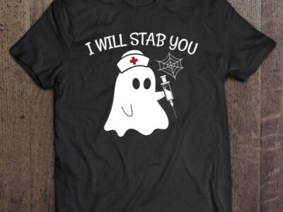 I Will Stab You Ghost Nurse Funny Halloween Apparel Item