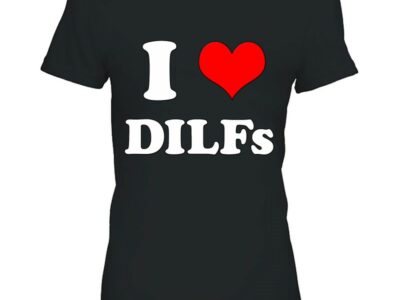 I Love Dilfs I Heart Dilfs Funny