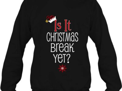 Is It Christmas Break Yet...Buffalo Plaid Teacher Student Holiday Gift Classic