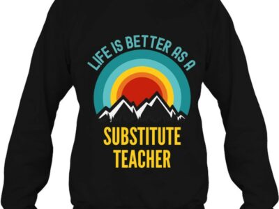 Life Is Better As A Substitute Teacher