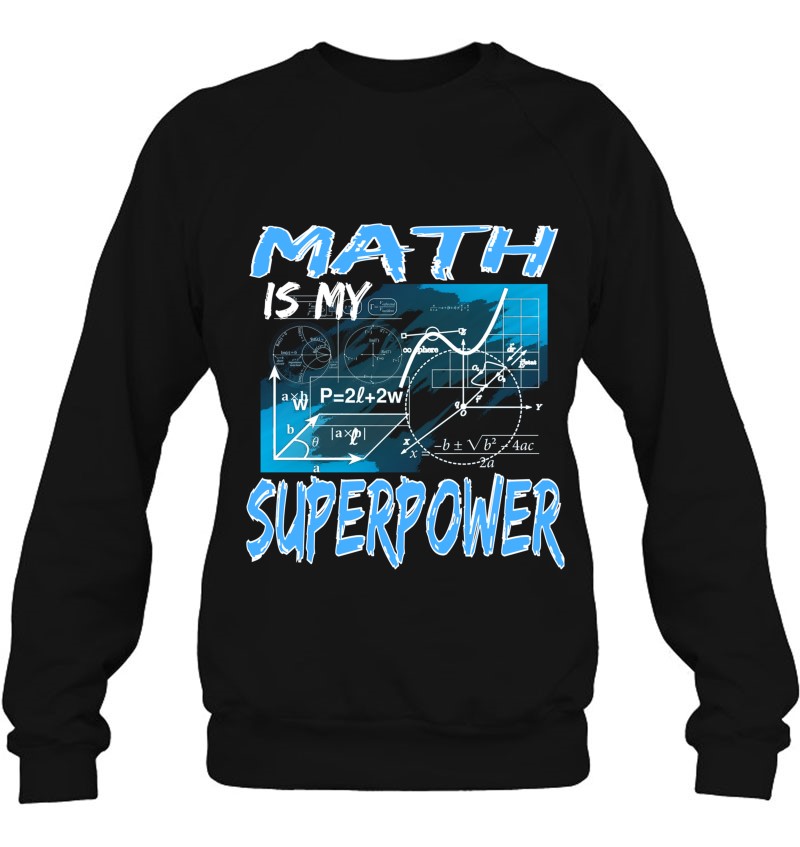 Math Is My Superpower Math Teacher Formula