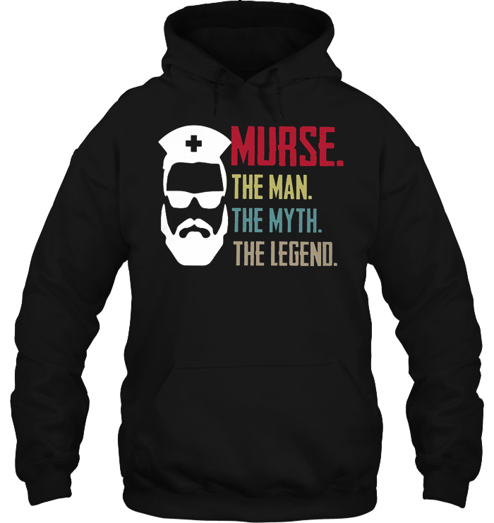 Murse The Man The Myth The Legend Beard Nurse