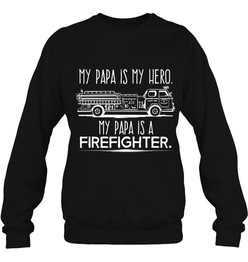 My Papa Is My Hero Firefighter For Grandchild Kids