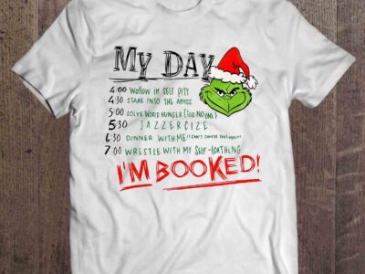 My Day I’m Booked – The Grinch Schedule White Version