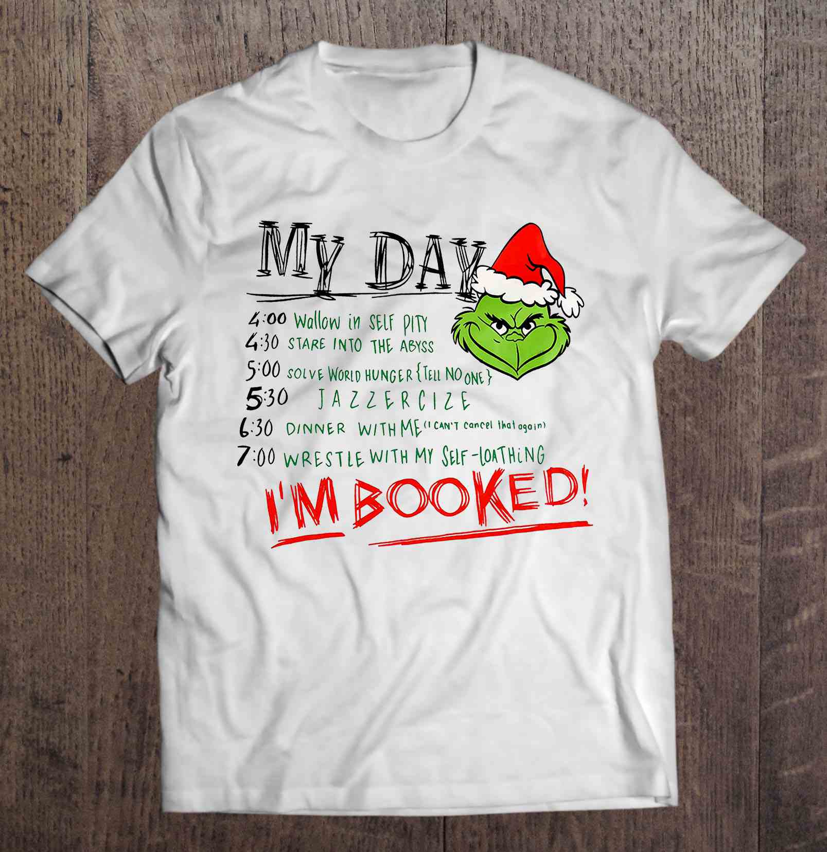 My Day I’m Booked – The Grinch Schedule White Version