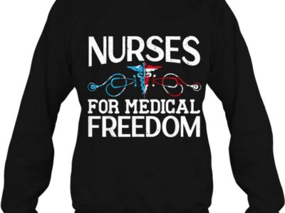 Nurses For Medical Freedom For A Medical Freedom