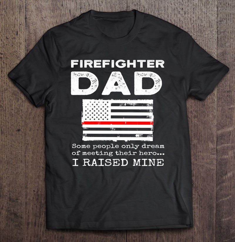 Proud Firefighter Dad Fireman Father American Flag Pullover