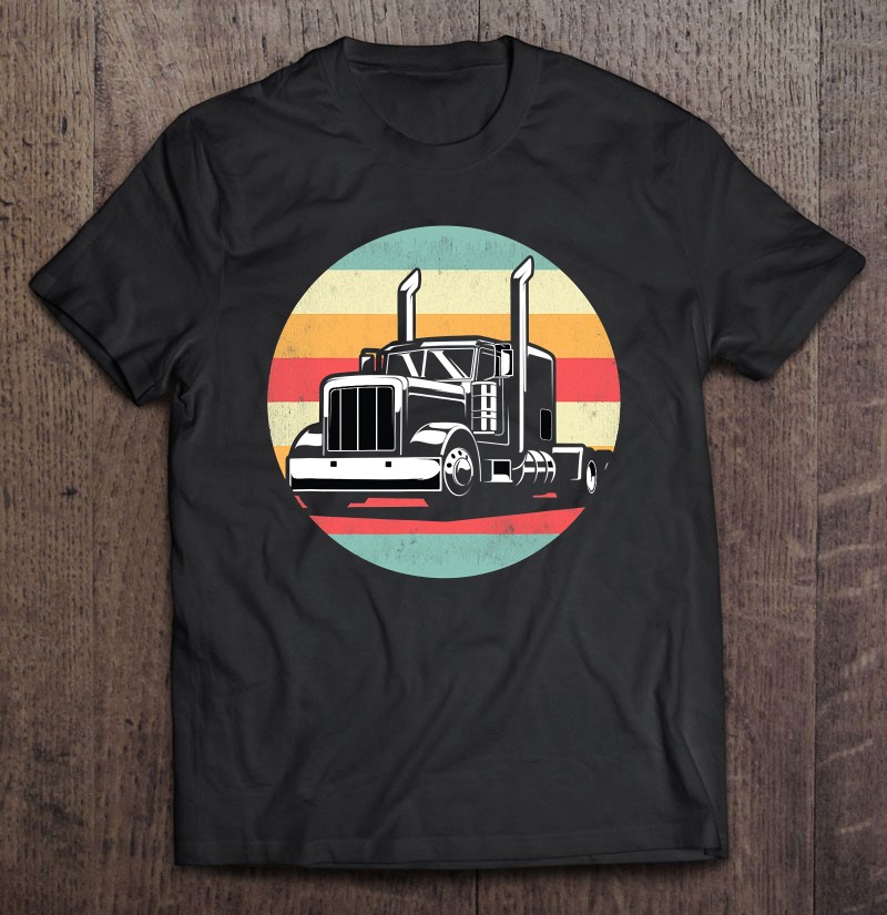 Semi Truck Retro Trucking Lover Truck Driver Gift