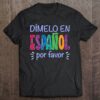 Womens Dimelo En Espanol Bilingual Spanish Teacher V-Neck