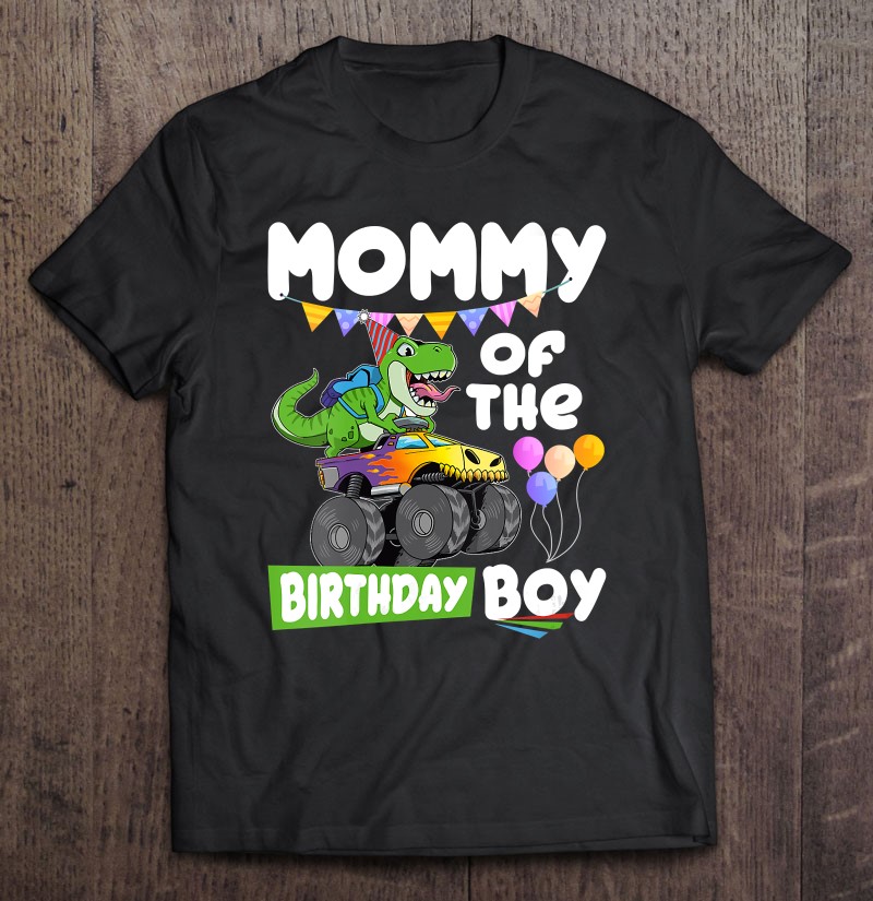 Womens Mommy Of The Birthday Boy Shirt T Rex Dinosaur Monster Truck V-Neck