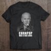 Joe Biden – Cornpop Was A Bad Dude Meme T Shirt