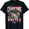 The Braves 2021 world series champions T Shirt