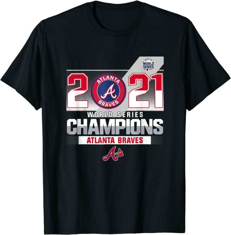 Braves 2021 World Series Champions T Shirt