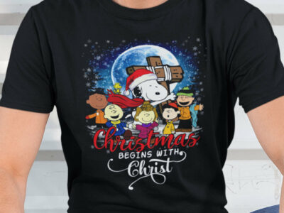 Christmas Begins With Christ Shirt Snoopy