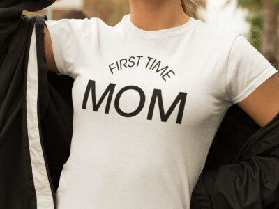 First Time Mom Shirt
