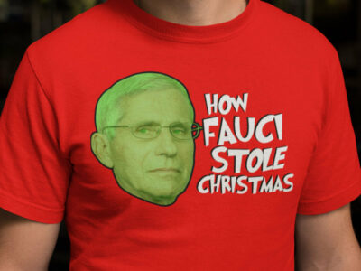 How Fauci Stole Christmas Shirt Funny Fauci The Grinch