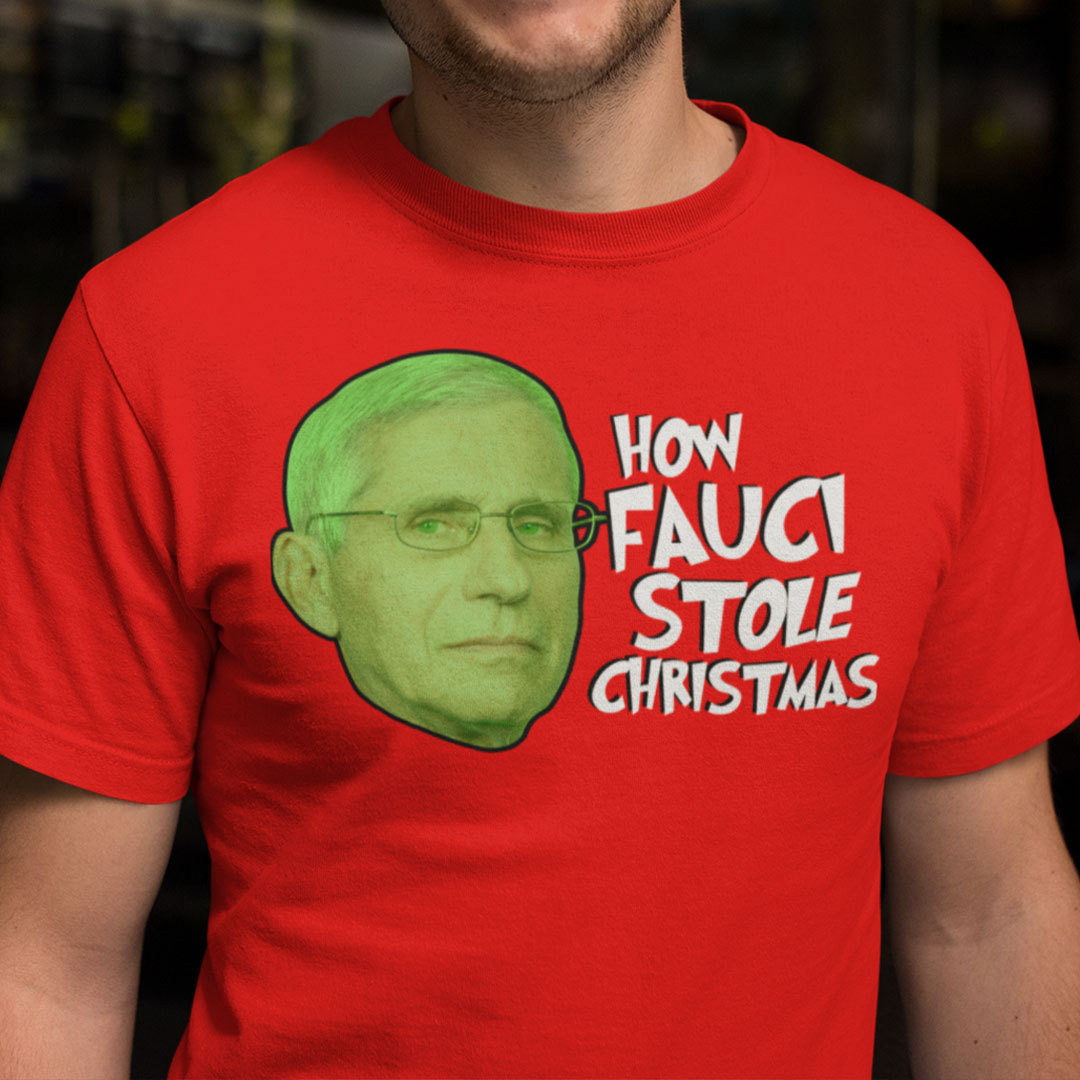 Fauci Stole Christmas Shirt Funny Fauci 