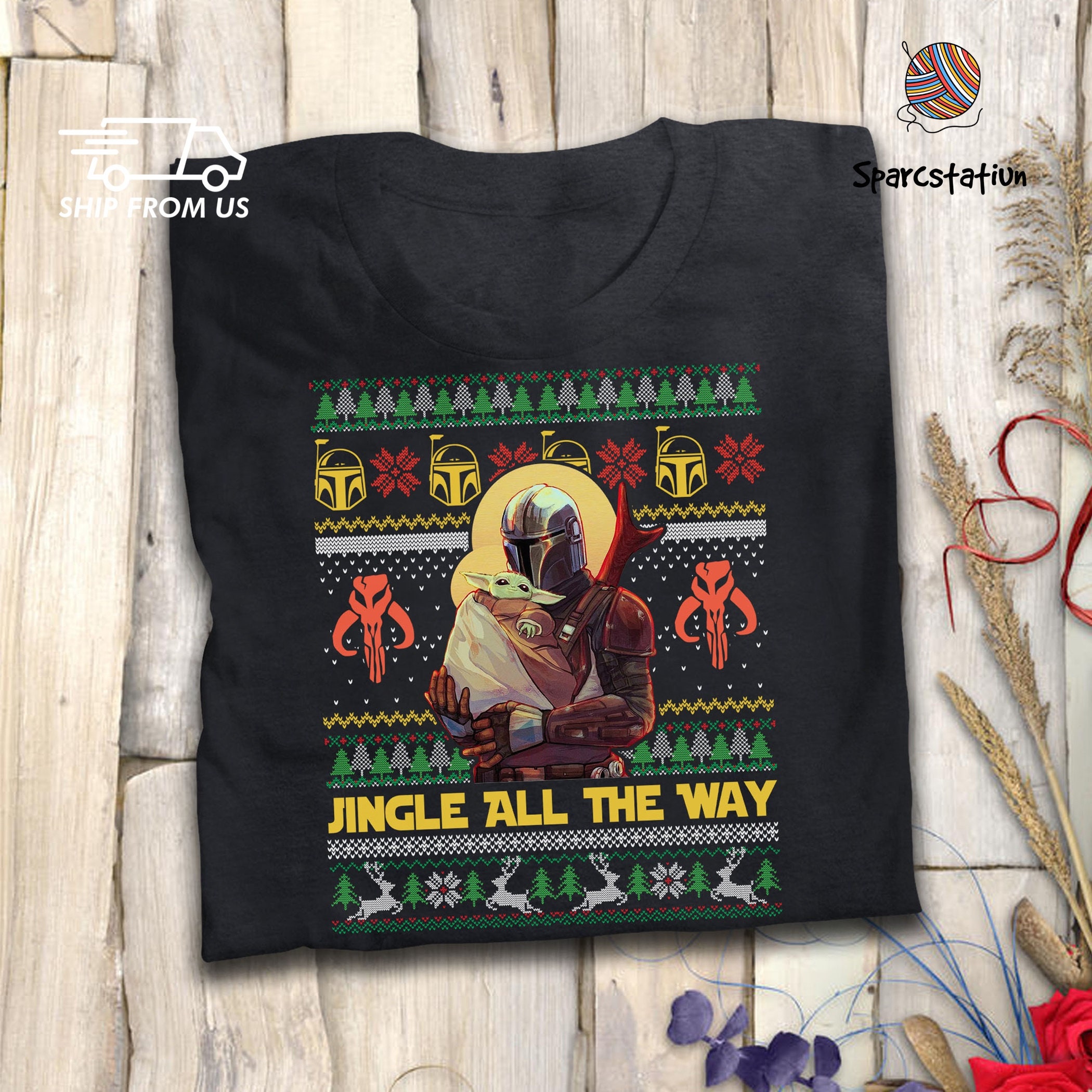 Jingle All The Way Ugly Christmas Sweater Yoda Boba Fett Shirt 