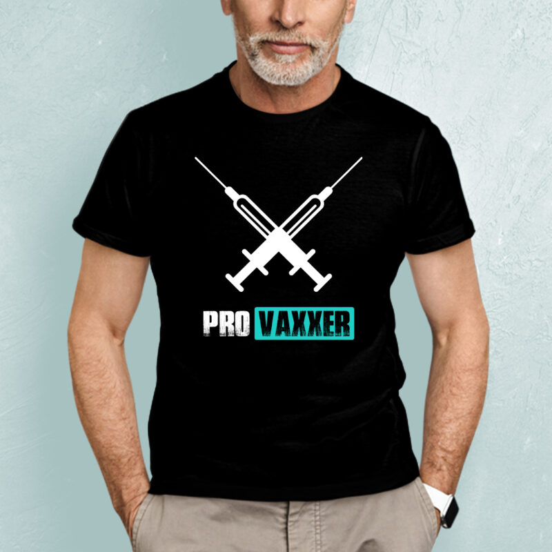 Pro Vaxxer Shirt