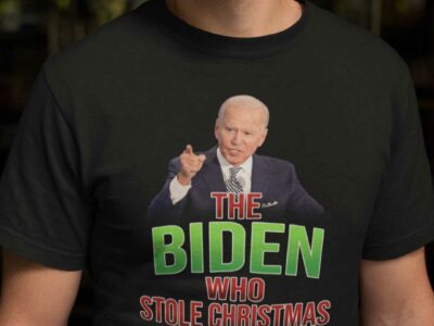 The Biden Who Stole Christmas Shirt Biden The Grinch