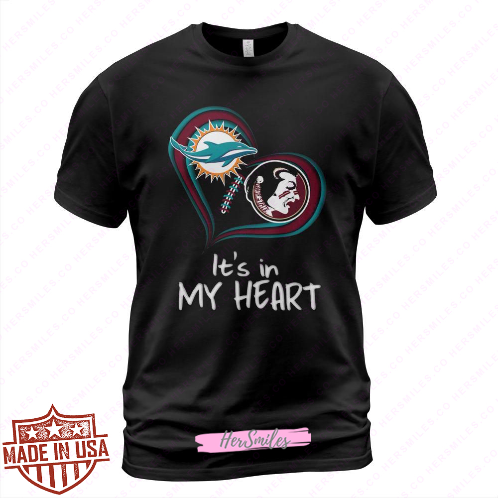 Dolphins Seminoles In My Heart T Shirts