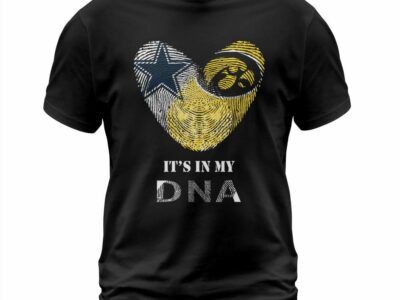 Dallas Cowboys Hawkeyes It’s In My DNA T Shirt