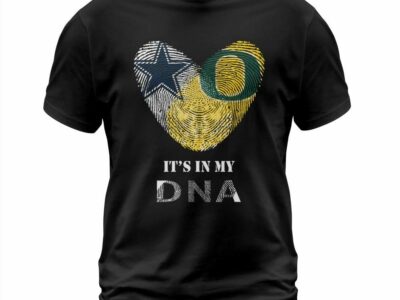 Dallas Cowboys Oregon It’s In My DNA T Shirt