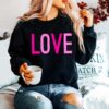 Valentine‘s Love Shirts for Women Long Sleeve Valentine‘s Sweatshirt for women