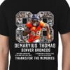 Demaryius Thomas Denver Broncos Thank You For The Memories Shirt