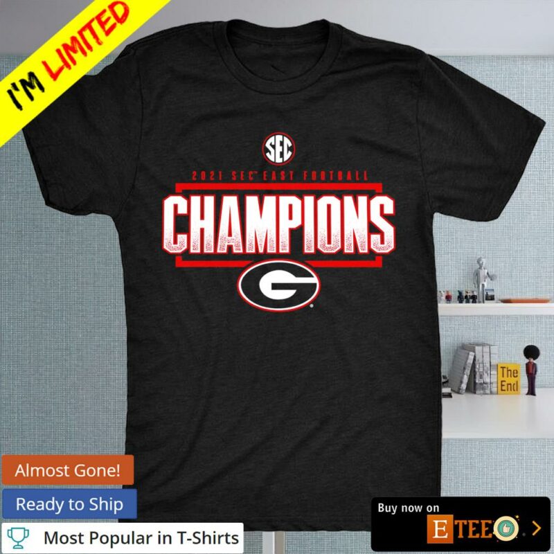 Georgia Bulldogs 2021 SEC East Football Champions Shirt - Hersmiles