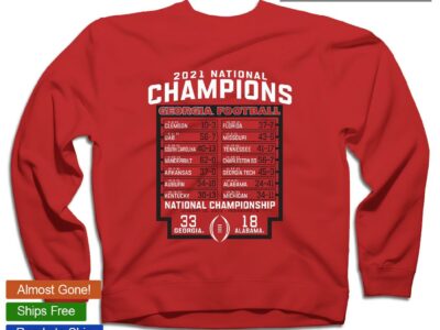 Georgia Bulldogs College Football Playoff 2021 National Champions Schedule shirt