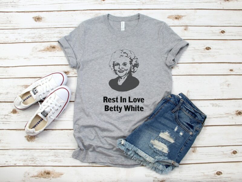 Rest in Love Betty White – Remembering Betty White Shirt
